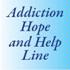 Addiction Hope and Help Line