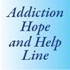 Addiction Hope and Help Line
